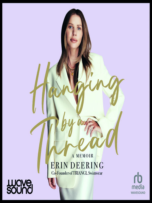 Title details for Hanging by a Thread by Erin Deering - Available